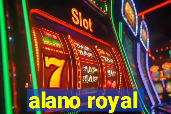 alano royal